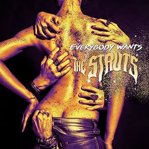 The Struts - Everybody Wants [LP]