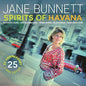 Jane Bunnett and Maqueque - Spirits Of Havana [CD]
