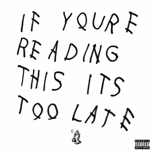 Drake - If You're Reading This It's Too Late [LP]