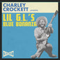 Charley Crockett - Lil G.L.'s Blue Bonanza [LP]