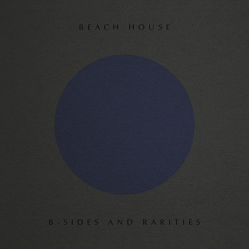 Beach House - B-sides And Rarities [LP]
