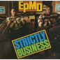 Epmd - Strictly Business [LP]