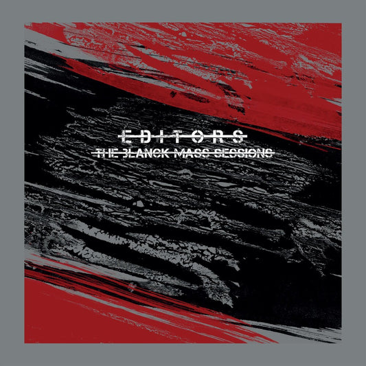 Editors - The Blanck Mass Sessions [RSD 2019]