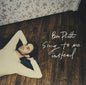 Ben Platt - Sing To Me Instead [LP]