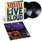 Nirvana - Live And Loud [2LP]