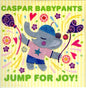 Caspar Babypants - Jump For Joy! [CD]