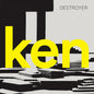 Destroyer - Ken [LP]