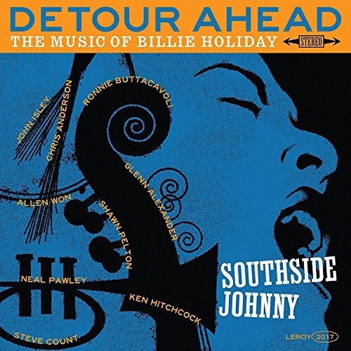 Southside Johnny - Detour Ahead: Music Of Billie Holiday [LP]