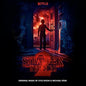 the album cover for Kyle Dixon & Michael Stein - Stranger Things: Volume 2 (A Netflix Original Series Soundtrack)