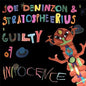 Joe Deninzon - Guilty Of Innocence [CD]