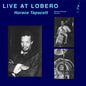 Horace Tapscott - Live At Lobero [Remastered]