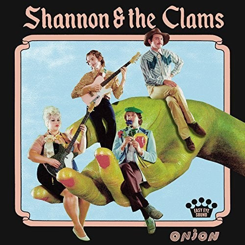 Shannon & The Clams - Onion [LP]