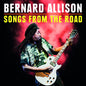 Bernard Allison - Songs From The Road [CD]
