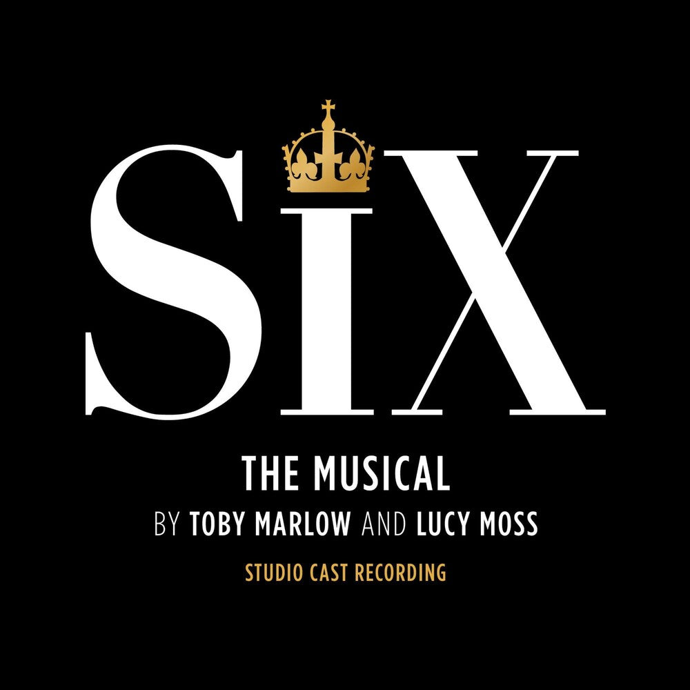 Six - Six: The Musical Studio Cast Recording) [CD]