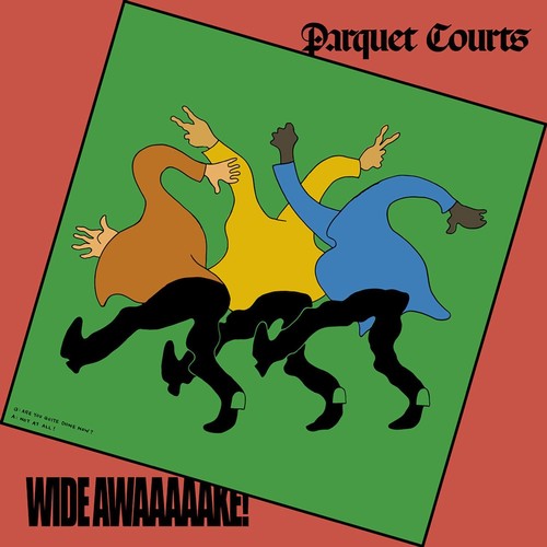 Parquet Courts - Wide Awake! [LP]