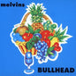Melvins - Bullhead [LP]