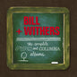 Bill Withers - Complete Sussex & Columbia Album Masters [CD]