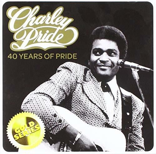 Charley Pride - Charley Pride: 40 Years Of Pride (Gold Series) [CD]