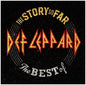 Def Leppard - The Story So Far: The Best Of Def Leppard [Deluxe 2CD]