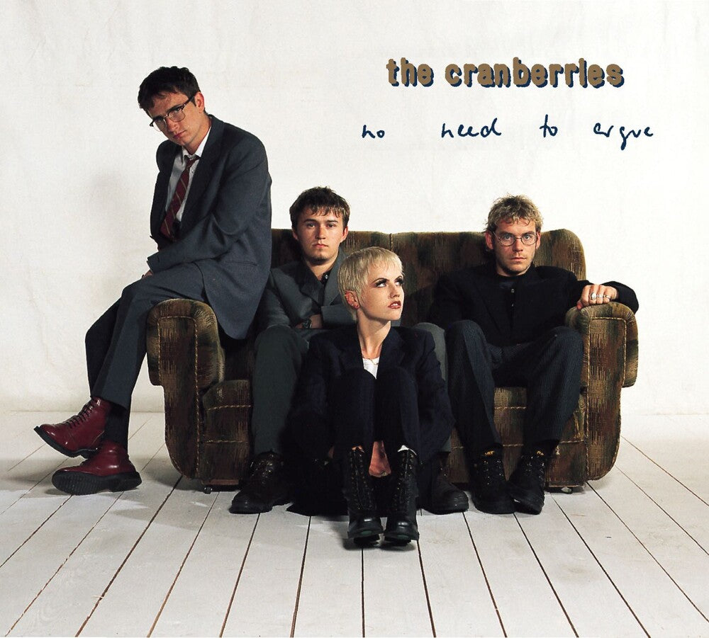 The Cranberries - No Need To Argue [CD]