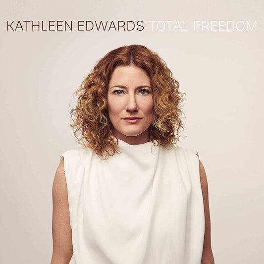Kathleen Edwards - Total Freedom [LP]