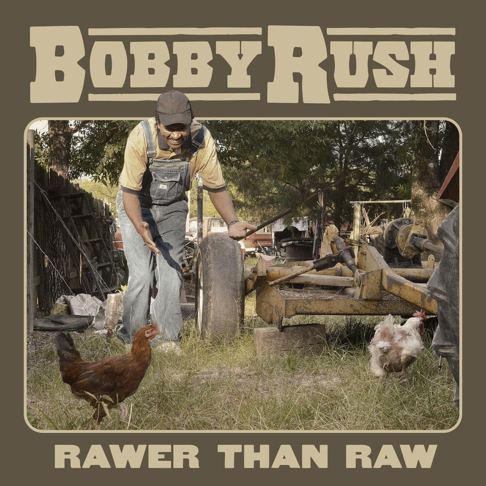 Bobby Rush - Rawer Than Raw [CD]