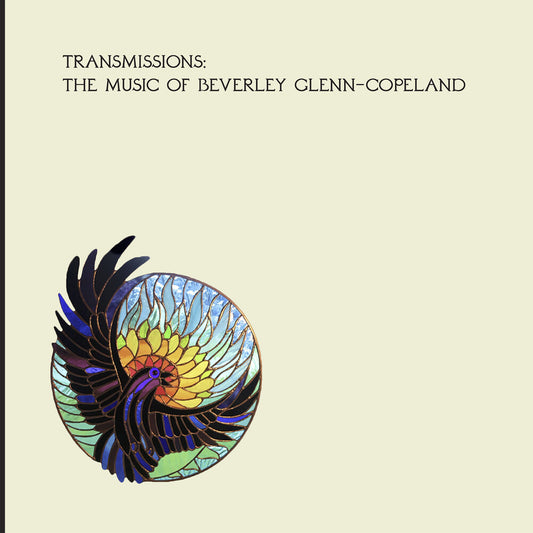 the album cover for Beverly Glenn-Copeland - Transmissions