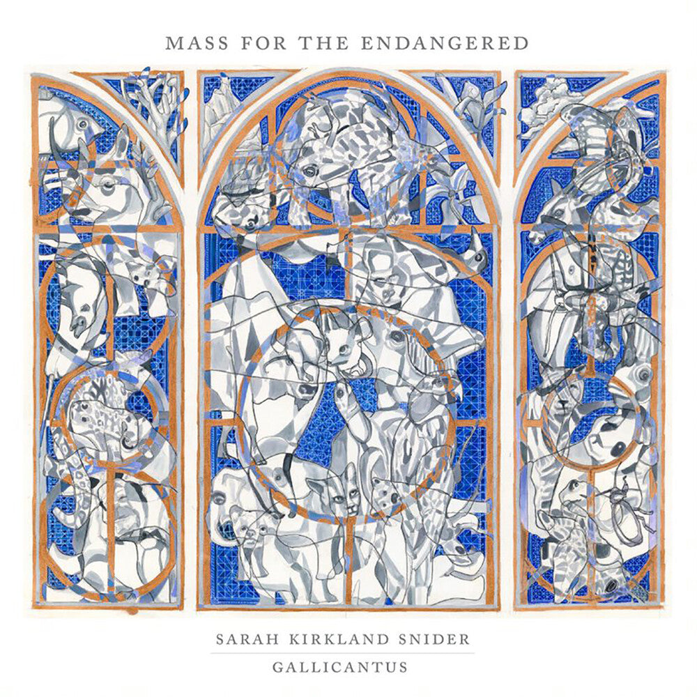 Gallicantus & Gabriel Crouch - Sarah Kirkland Snider: Mass For The Endangered [CD]