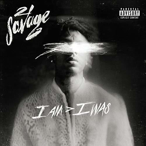 the album cover for 21 Savage - i am > i was