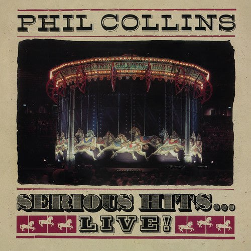 Phil Collins - Serious Hits...Live! (Remastered) [2LP]