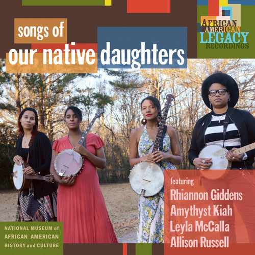 Our Native Daughters - Songs Of Our Native Daughters [CD]