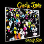 Circle Jerks - Group Sex 40th Anniversary Edition [LP]