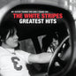 The White Stripes - The White Stripes Greatest Hits [CD]