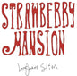 Langhorne Slim - Strawberry Mansion [CD]