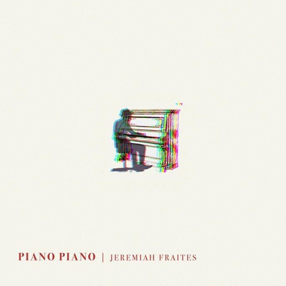 Jeremiah Fraites - Piano Piano [CD]
