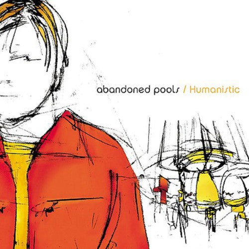 Abandoned Pools - Humanistic [CD]
