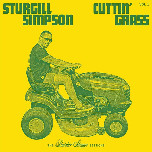 Sturgill Simpson - Cuttin' Grass - Vol. 1 (The Butcher Shoppe Sessions) [CD]