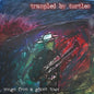 Trampled By Turtles - Songs From A Ghost Town [LP]