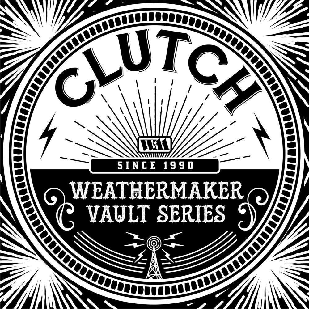 Clutch - The Weathermaker Vault Series Vol. 1 [CD]