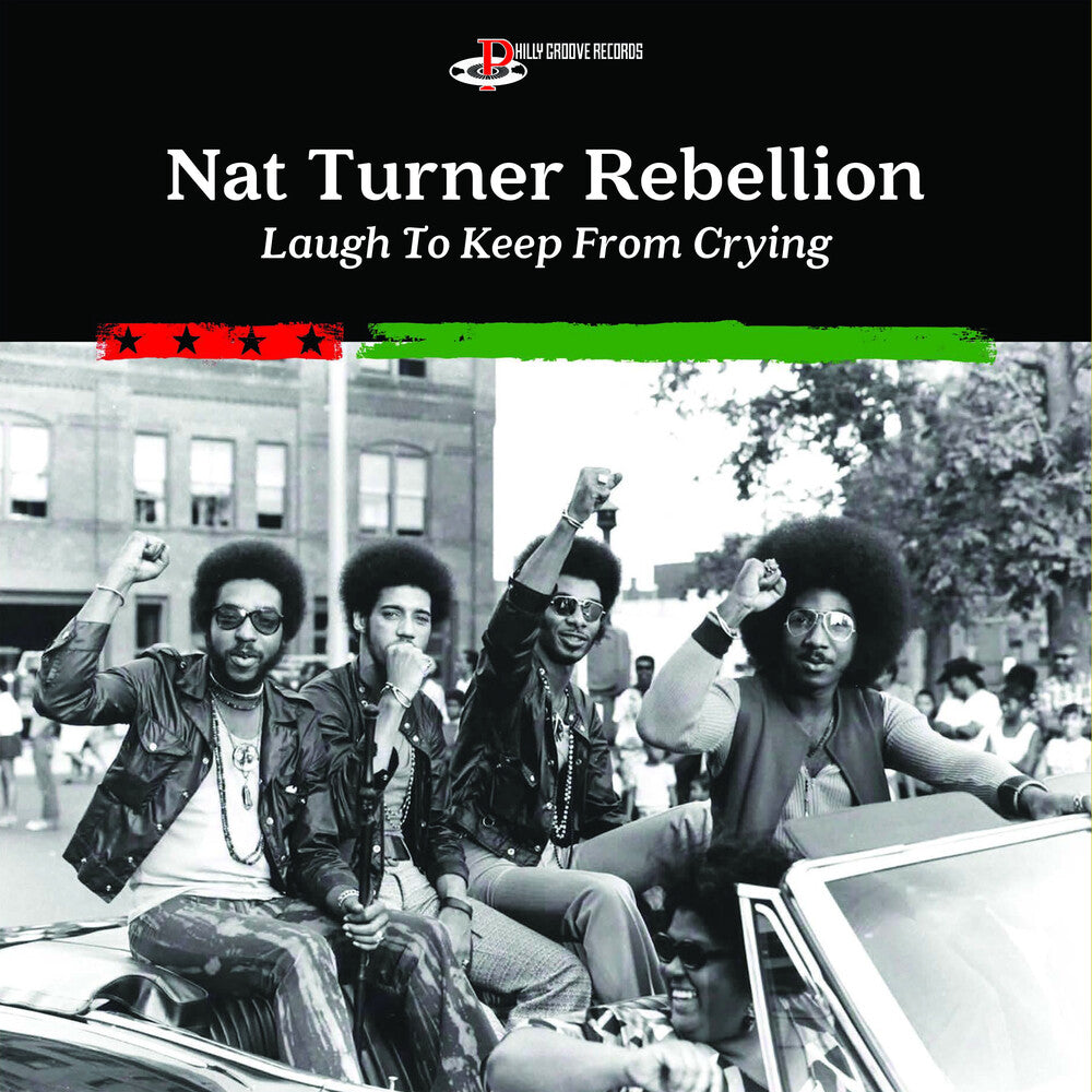 Nat Turner Rebellion - Laugh To Keep From Crying [LP]