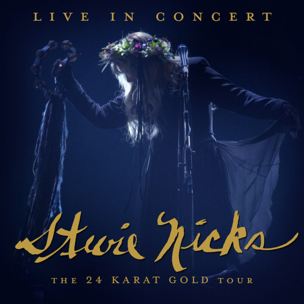 Stevie Nicks - Live In Concert: The 24 Karat Gold Tour [2CD/DVD]