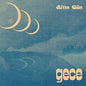 Altin Gun - Gece [CD]