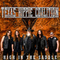 Texas Hippie Coalition - High In The Saddle [LP]