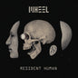 Wheel - Resident Human [LP]