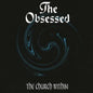 The Obsessed - The Church Within [Indie Exclusive Limited Edition White LP]