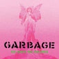 Garbage - No Gods No Masters [Neon Green LP]
