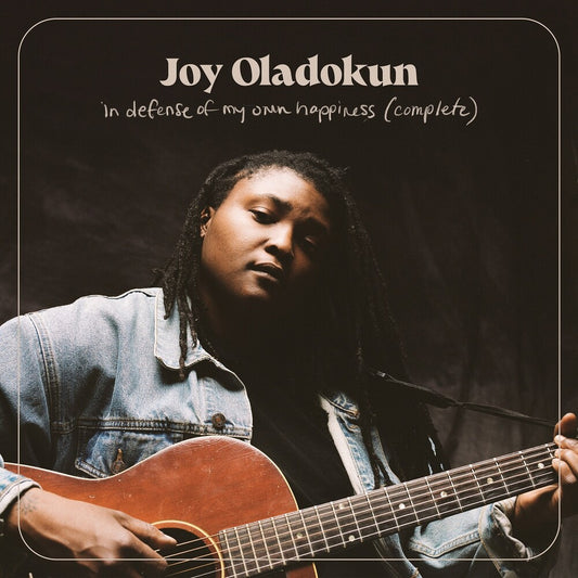 Joy Oladokun - In Defense Of My Own Happiness: Complete [CD]