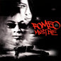 the album cover for Various Artists - Romeo Must Die [2LP]