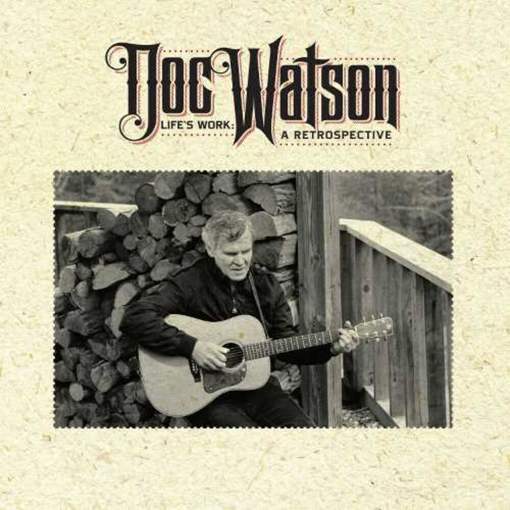Doc Watson - Life's Work: A Retrospective [4 CD Box Set]