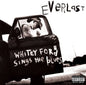Everlast - Whitey Ford Sings The Blues [RSD 2022]